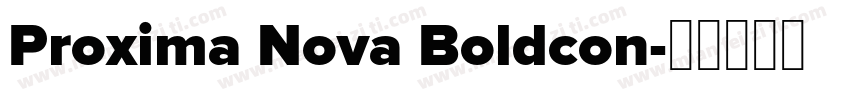 Proxima Nova Boldcon字体转换